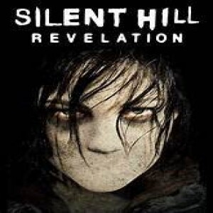 Silent Hill Revelation (Film 74) - GMMF