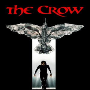 The Crow (Film 92) - GMMF