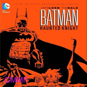 Batman Haunted Knight (Comic 32) - GMMF