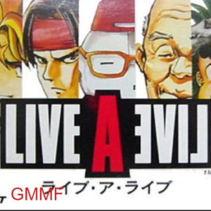 Live A Live - GMMF 134