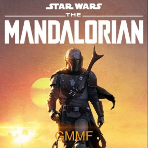 Star Wars The Mandolorian Season 1 (TV 2) - GMMF