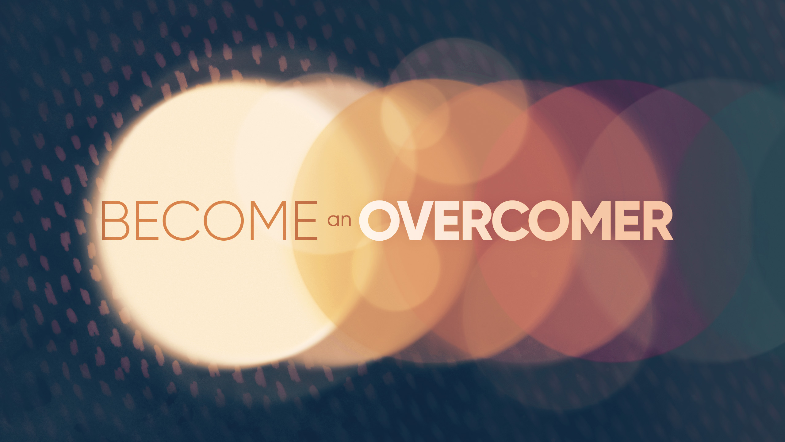 Become an Overcomer