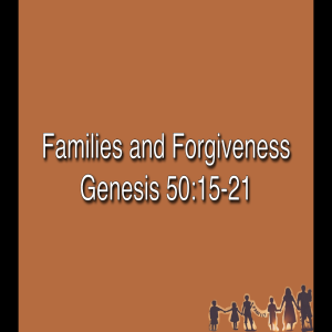 Families and Forgiveness