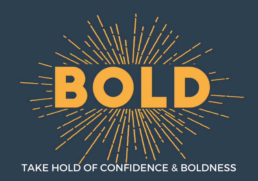 Take Hold of Confidence and Boldness