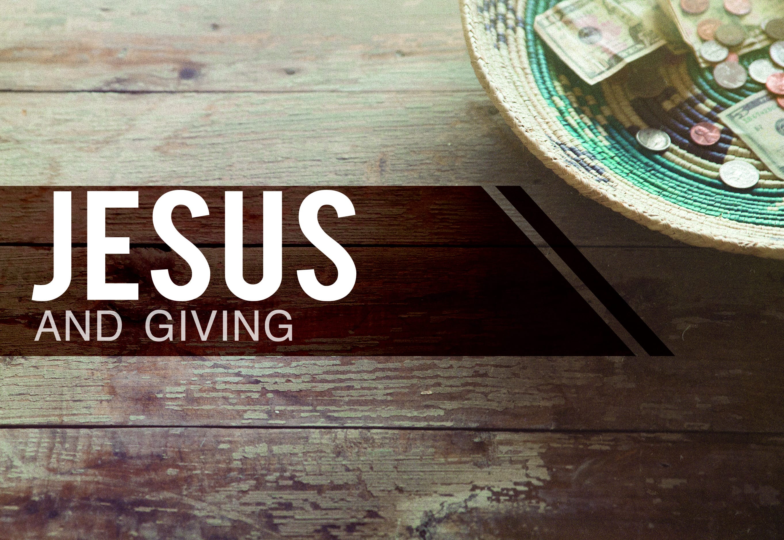 Jesus and Giving