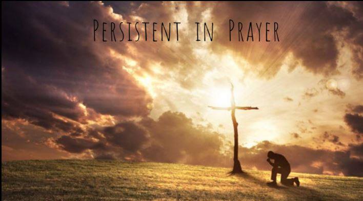 Persistent in Prayer
