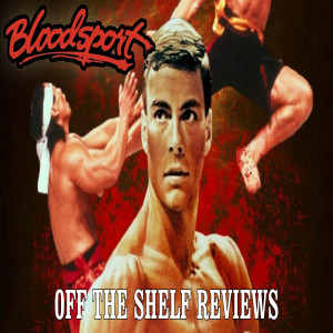 Bloodsport Review - Off The Shelf Reviews