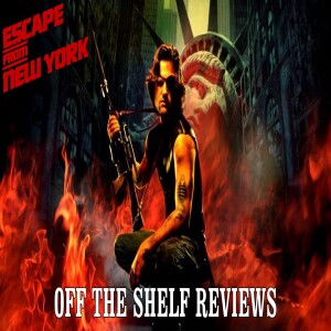 Escape from New York Review - Off The Shelf Reviews