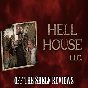 Hell House LLC Review - Off The Shelf Reviews