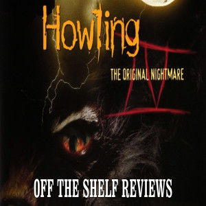 Howling IV: The Original Nightmare Review - Off The Shelf Reviews