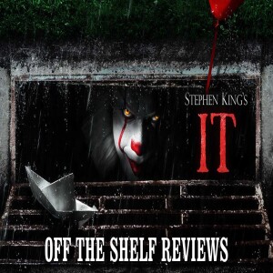 It Review - Off The Shelf Reviews