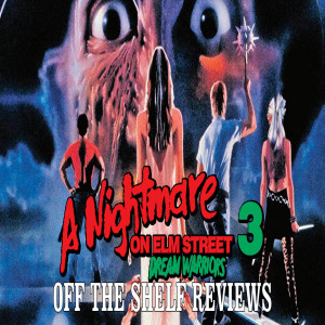 A Nightmare on Elm Street Part 3: Dream Warriors Review - Off The Shelf Reviews