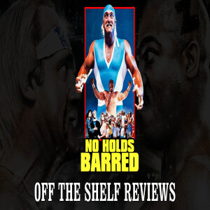 No Holds Barred Review - Off The Shelf Reviews