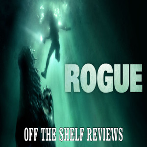 Rogue Review - Off The Shelf Reviews