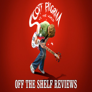 Scott Pilgrim vs. the World Review - Off The Shelf Reviews