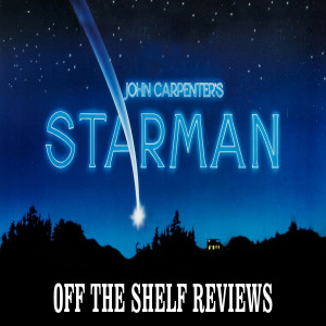 Starman Review - Off The Shelf Reviews