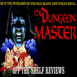 The Dungeonmaster Review - Off The Shelf Reviews