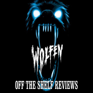 Wolfen Review - Off The Shelf Reviews