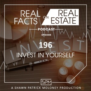 Invest in Yourself - EP196 - Real Facts on Real Estate