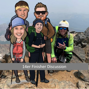 The 14er Finisher Journey: Episode 43