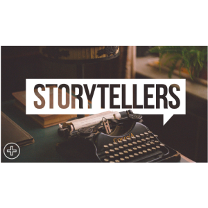 Storytellers Week 3 - Jesus Appears Unexpectedly