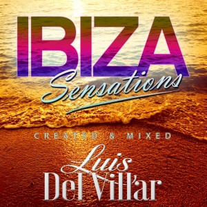 Ibiza Sensations 269 Full Summertime Moods 2 Hours Set
