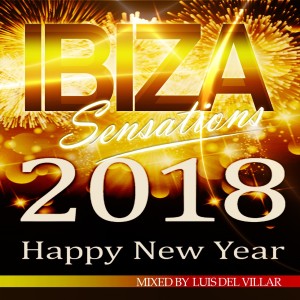 Ibiza Sensations 180 Special Happy New Year 2018 2h set