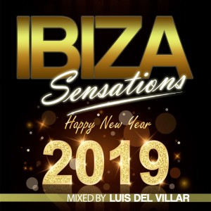 Ibiza Sensations 205 Special Happy New Year 2019