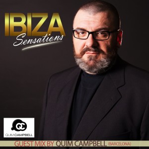 Ibiza Sensations 224 Special Guest mix by Quim Campbell (Barcelona)