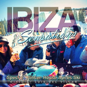 Ibiza Sensations 284 Special Winter House Apres Ski 2022 2h Set