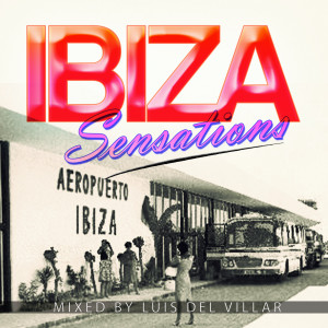 Ibiza Sensations 296 Stranger Nostalgic Times 2h. Set