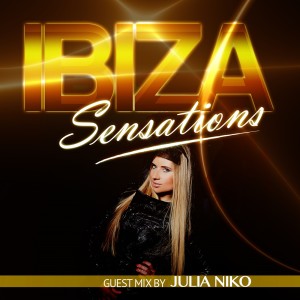 Ibiza Sensations 90 Guest mix by Julia Niko