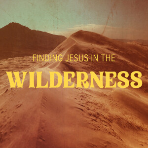 FGTTB - Finding Jesus In The Wilderness - Tabernacle (Exodus 25-30) - Josh Diggs