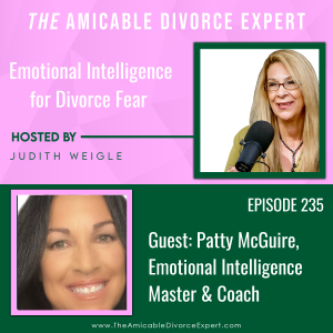 Emotional Intelligence for Divorce Fear w/Patty McGuire, Emotional Intelligence Master and Coach