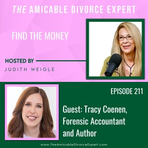 Find the Money w/ TRACY COENEN, Forensic Accountant and Author of The Divorce Money Guide