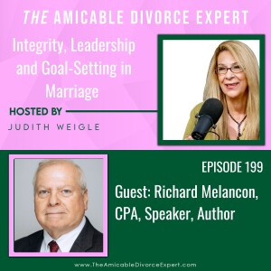 Integrity, Leadership and Goal-Setting in Marriage w/Richard Melancon, CPA, Author, Speaker