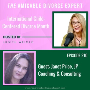 International Child-Centered Divorce Month with Janet Price of JP Coaching and Consulting