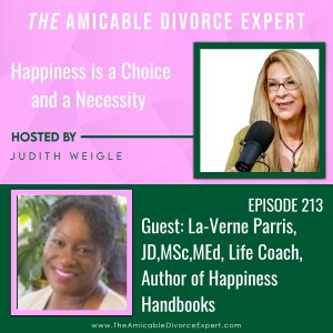 Happiness is a Choice and a Necessity w/La-Verne Parris, JD, MSc, Med., Life Coach and author of Happiness Handbooks