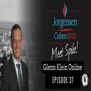 #37 – Libertarian Vice Presidential Nominee, Spike Cohen