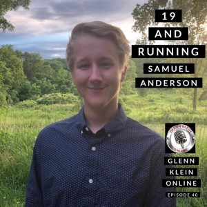 #40 – 19 and Running with Samuel Anderson