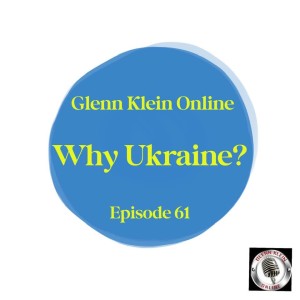 #61 – Why Ukraine?