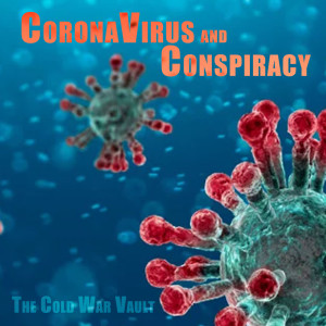 EP32: Coronavirus and Conspiracy