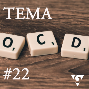 OCD-PODDEN avsnitt 22,TEMA Kontaminationstvång