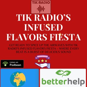 013 TIK Radio’s Infused Flavors Fiesta - English