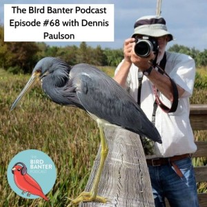 The Bird Banter Podcast Episode #34 with Brad Waggoner