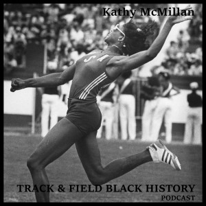 Kathy McMillan: The 2nd Black Woman, and Youngest, to Win an Olympic Long Jump Medal