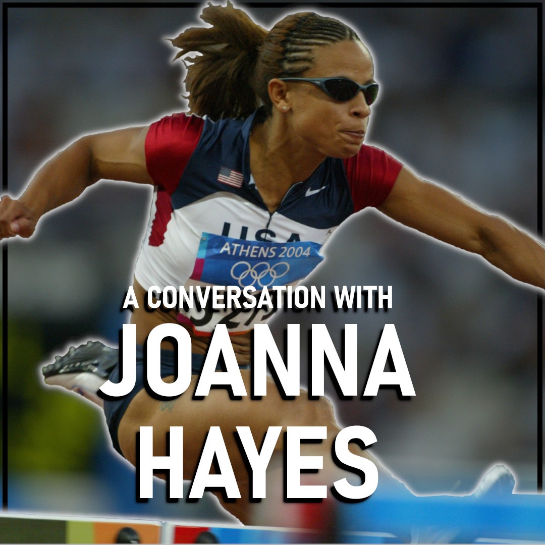 A Conversation with Joanna Hayes - 2004 Olympic Champion in the 100m ...