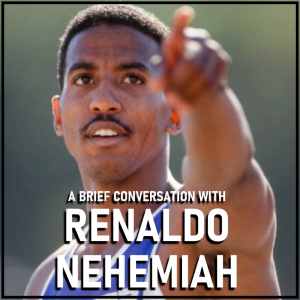 Another Brief Conversation with Renaldo Nehemiah During the 2022 World Championships