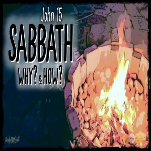 Why & How Sabbath?