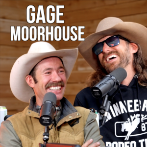 Gage Moorhouse Texas Cow Puncher - Rodeo Time Podcast 217